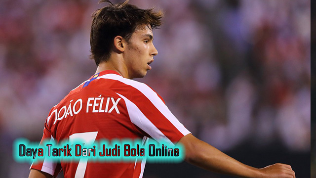 Daya Tarik Dari Judi Bola Online