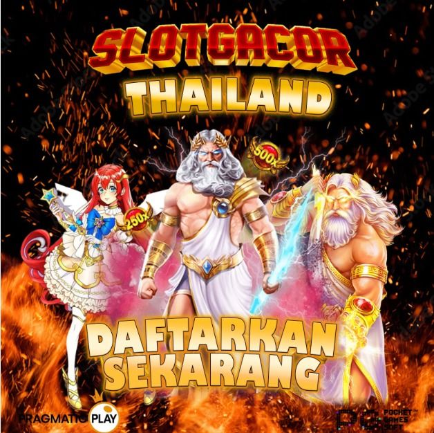 situs slot gacor, slot thailand,